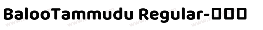 BalooTammudu Regular字体转换